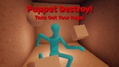 Puppet Destroy!