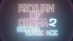 Return Of Obama 2: Biden's Vengeance Teaser