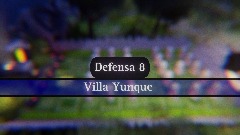 Villa yunque - Defensa 8