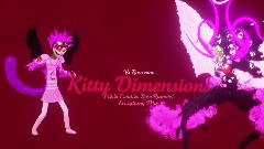 Kitty Dimensions, Triple Trouble Rose Rumble/Everything Mix