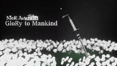 GloRy to Mankind - Teaser Trailer