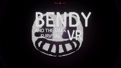 Bendy and The Dark Survival VR Logo