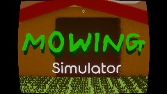 <term>Mowing Simulator