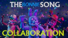 <clue>THE BONNIE SONG | Collaboration