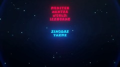 Monster Hunter World: Iceborne-Zinogre Theme