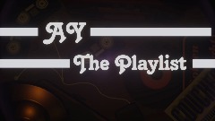AY | The Playlist