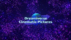 Dreamiverse Cinematic Pictures Intro