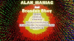 ALAN_MANIAC + Brandon Bhoy Are Completely Normal Collection