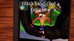 crash bandicoot a fan game