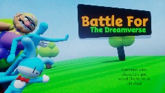 Battle For Dreamverse Chapter 2: Sing & Kick!
