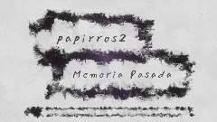 Memoria Pasada - Original Song