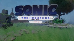 [Demo] Sonic Adventure 3 (Sonic 06 But finished)