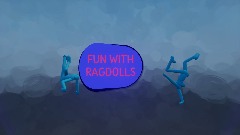 Fun With Ragdolls (Demo)