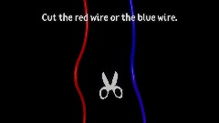 Cut the red wire or the blue wire