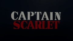 Captain scarlet and the mysterons(DEMO)