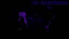 700 NIGHTMARES 11