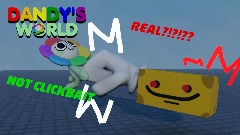 *Cheesy the Cheesly kills Dandy!!!<term>(NOT EVEN CLICKBAIT)