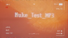 Nuke_Test_MP3 - Nuke Failure