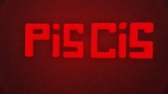 Piscis 2 (Chapter 2) Opening