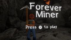Forever Miner
