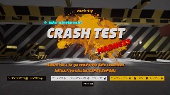 CRASH TEST MADNESS