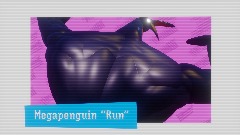 Megapenguin "Run"