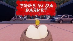 Eggs in Da Basket