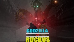 Godzilla VS Ruckus Second Poster