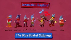 The Blue Bird of Sillyness