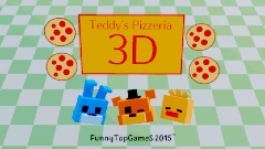 TEDDY'S PIZZERIA 3D