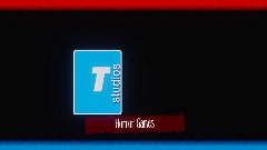 T Horror Games Intro.