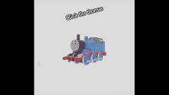 Click the Thomas!