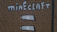 Minecraft but better