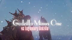 Godzilla Minus One vs Legendary Godzilla