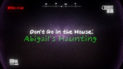 Don't Go in the House: Abigail's Haunting - Teaser Trailer