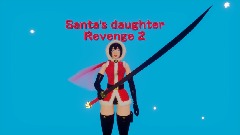 Santa's daughter revenge 2