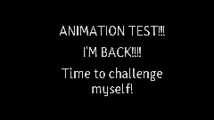 Animation test!