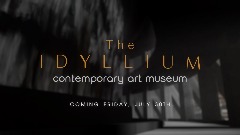 The Idyllium Teaser - OUT NOW