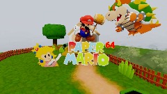 Paper mario 64 mushroom kingdom