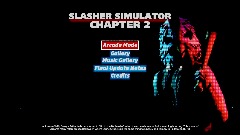 SLASHER SIMULATOR CHAPTER 2 MENU