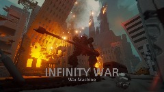 INFINITY WAR: War machine