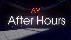 AY | After Hours