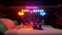 Kumi X Artio Forever~ But Fixed