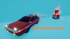 FIRE ENGINE DRIFT