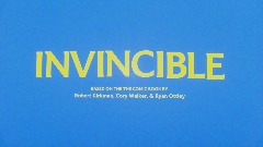 Invincible Title Card Pt 2