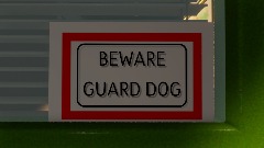 Beware Guard Dog