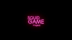 SQUID GAME Project | Teaser Trailer