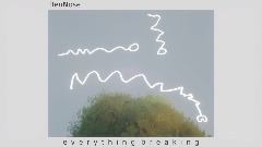 BenNose - everything breaking