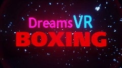 DreamsVR Boxing (alpha)