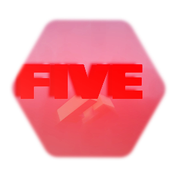 F I V E